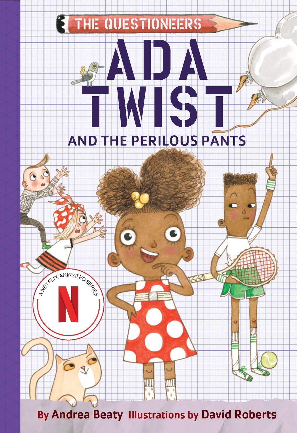 Abrams - Ada Twist and the Perilous Pants: The Questioneers #2 (PB)