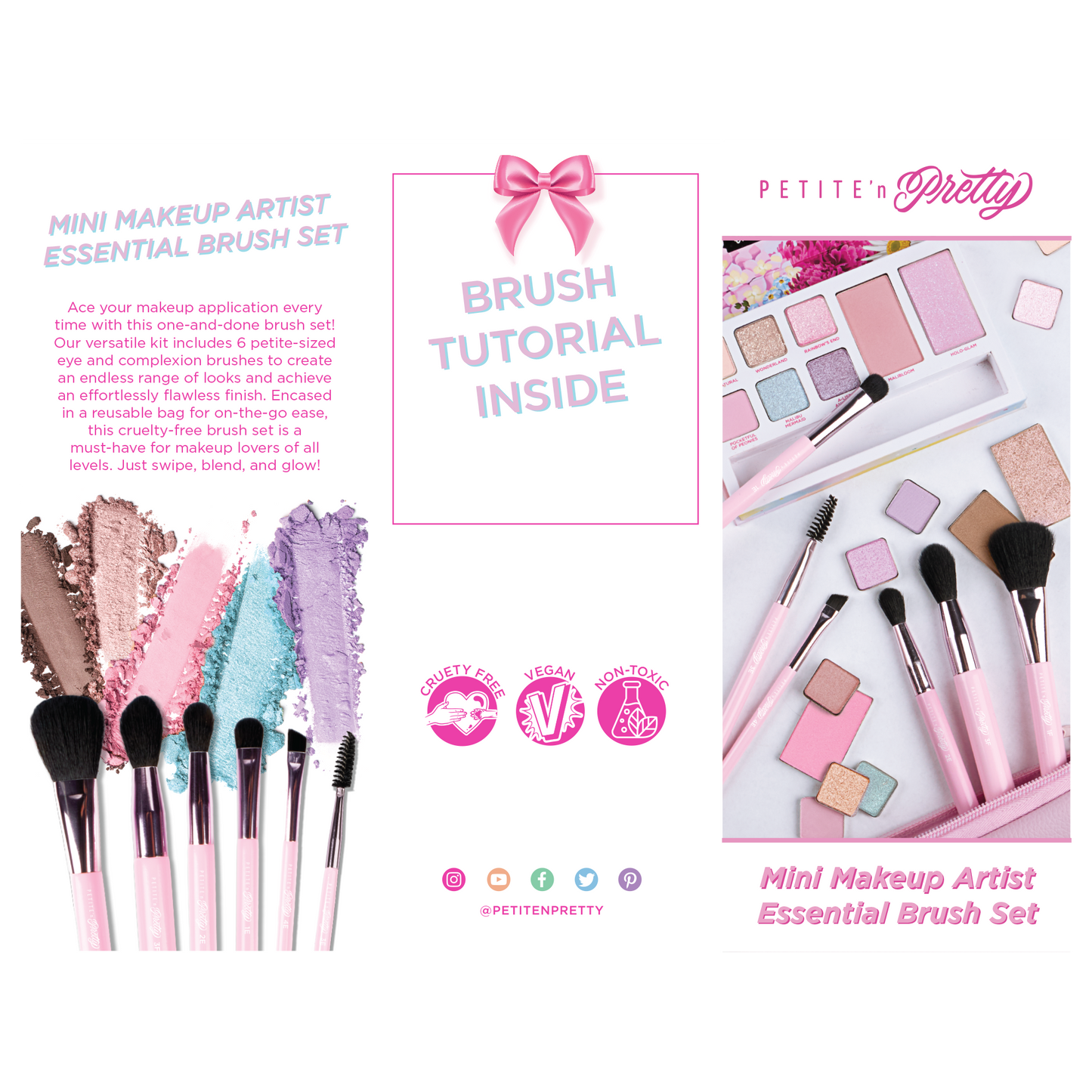 Petite 'n Pretty - Mini Tween Makeup Artist
Essential Brush Set