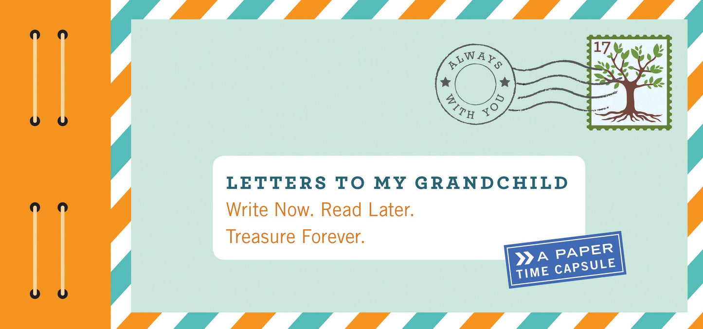 Chronicle Books - Letters to My Grandchild