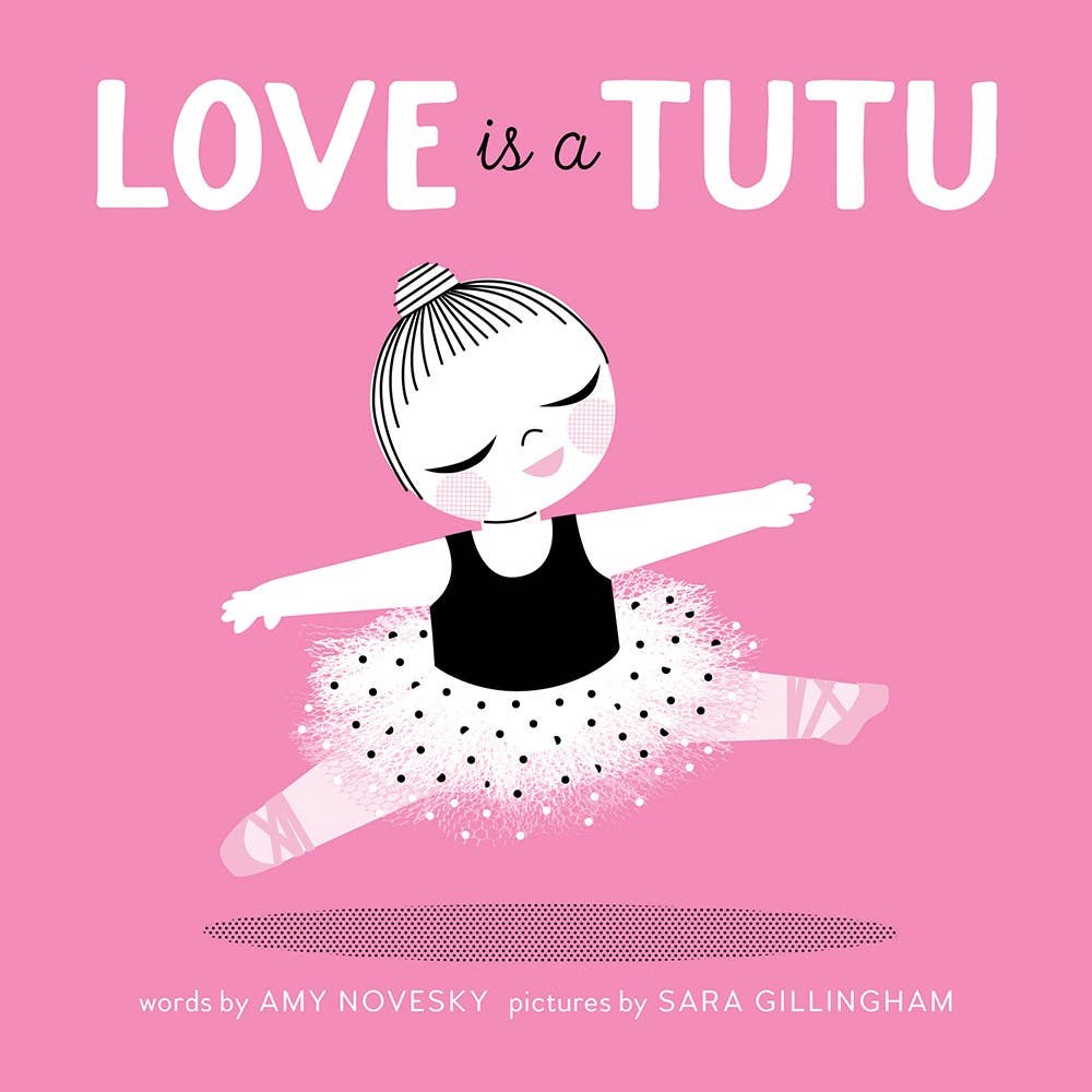 Abrams - Love Is a Tutu Book