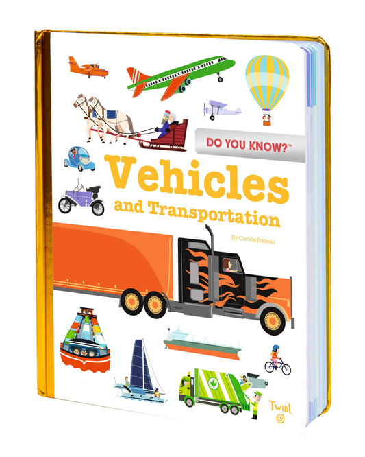 Chronicle Books - Do You Know?: Vehicles and Transportation