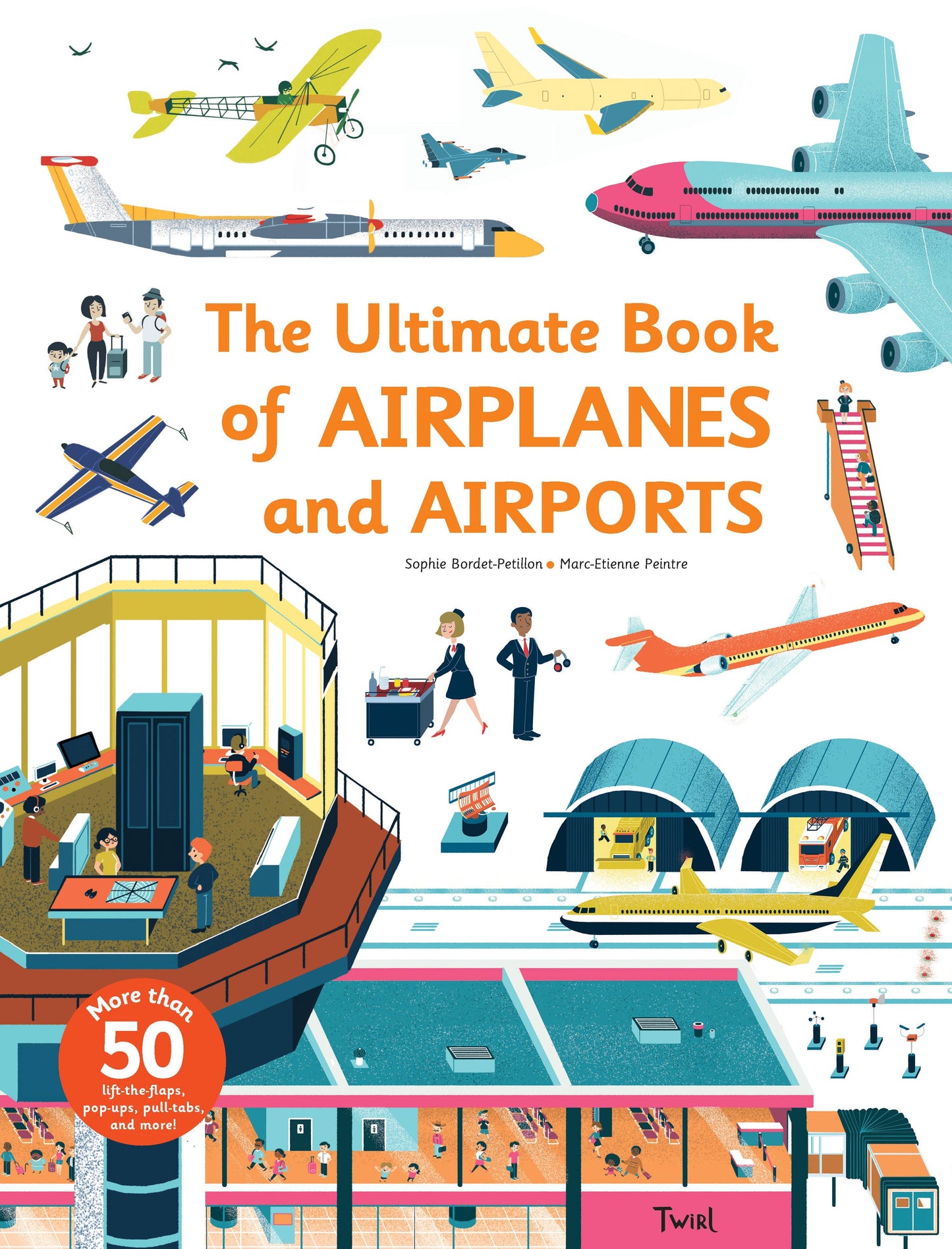 Chronicle Books - Ultimate Book of Airplanes and Airports