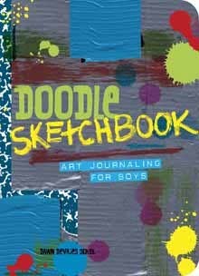 Gibbs Smith - Doodle Sketchbook: Art Journaling for Boys